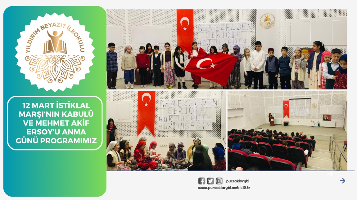 12 Mart İstiklal Marşı'nın Kabulü ve Mehmet Akif Ersoy'u Anma Günü Programımız...